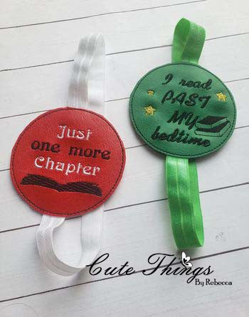 Just one More Chapter and I read Past my Bedtime Bundle DIGITAL Embroidery File, In The Hoop, Planner Band, Bookmark,