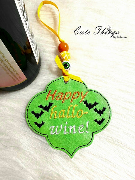 Happy Hallowine DIGITAL Embroidery File, In The Hoop Bookmark, Ornament, Gift Bag Tag, Eyelet, Bottle Tag