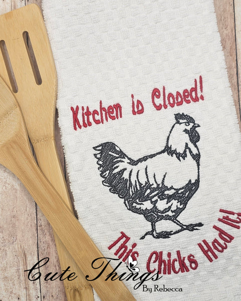 Kitchen Is Closed! This Chicks Had It!