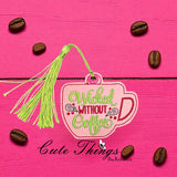 Wicked Without Coffee ITH