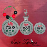 Ask Your Mom ITH