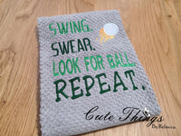 Swing. Swear. Look For Ball. Repeat. Applique