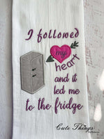 I followed my heart Applique