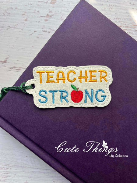 Teacher Strong Bookmark/Ornament