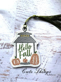 Hello Fall Bookmark/Ornament