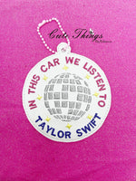 In This Car We Listen to Taylor Swift Bookmark/Ornament