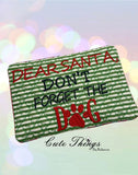 Dear Santa Don't forget the Cat and Dog  Mug Rug, Snack Mat Bundle