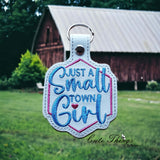 Just a Small Town Girl Snap Tab