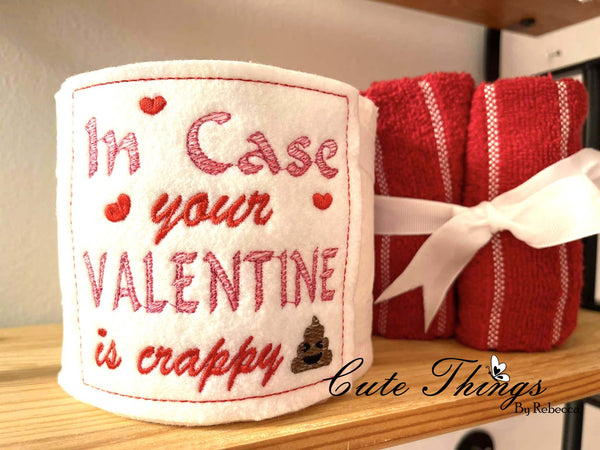 In Case Your Valentine is Crappy Toilet Paper