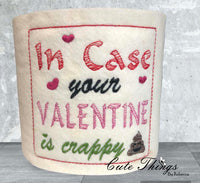 In Case Your Valentine is Crappy Toilet Paper