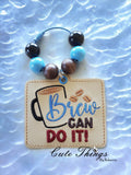 Brew Can Do It Bookmark/Ornament