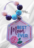 Best Mom Ever Bookmark/Ornament