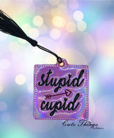 Stupid Cupid Bookmark/Ornament