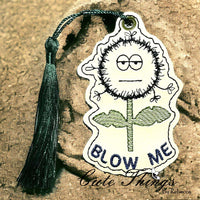 Blow Me Bookmark/Ornament