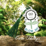 Blow Me Bookmark/Ornament