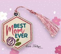 Best Mom Ever Bookmark/Ornament
