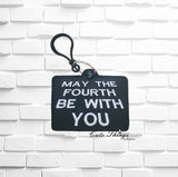 May the Fourth Be With You Bookmark/Ornament