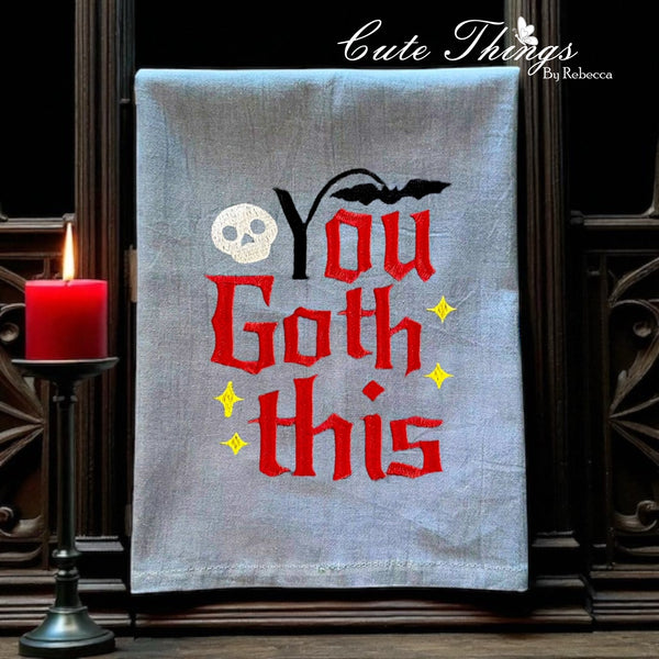 You Goth This
