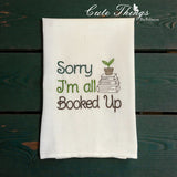 Sorry I'm All Booked Up