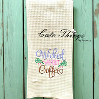 Wicked Without Coffee