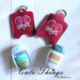 Best Mom/Mum Sanitizer Holder