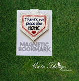 There's No Place Like Home Magnet Bookmark