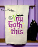 You Goth This