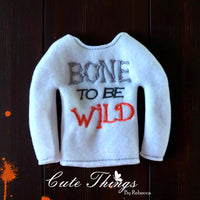 Bone to be Wild Doll Shirt