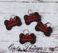 I'm an Asshole Dog Tag