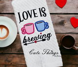 Love is Brewing Applique