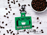 Low Battery Need Coffee Snap Tab