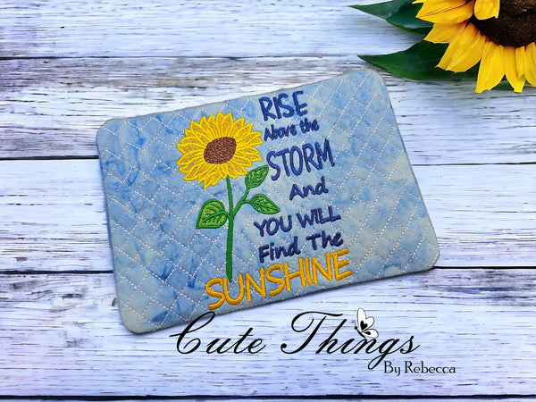 Rise Above The Storm And You Will Find The Sunshine Mug Rug, Snack Mat