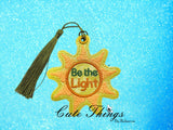 Be The Light Bookmark/Ornament