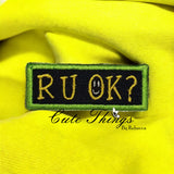 RUOK Patch