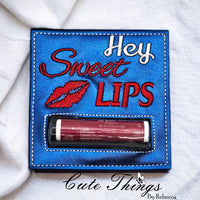 Hey Sweet Lips Money/Lip Balm Card