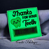 Thanks for Your Tooth Money/Lip Balm Card