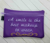 A Smile is the Best Makeup to wear Bag DIGITAL Embroidery File, In The Hoop, two sizes available  5x7, 6x10 money purse, makeup bag, personals bag.