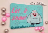 Let it snow yeti Mug Rug DIGITAL Embroidery File 5x7, 6x10