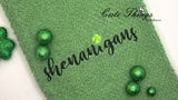 Shenanigans DIGITAL Embroidery File 4x4, 5x7, 6x10