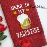 Beer is my Valentine Applique DIGITAL Embroidery File 4x4, 5x7, 6x10