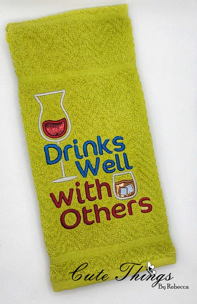 Drinks Well With Others Applique  DIGITAL Embroidery File,  3 sizes