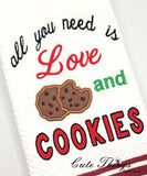 All you need is love and Cookies Applique DIGITAL Embroidery File,  4 sizes