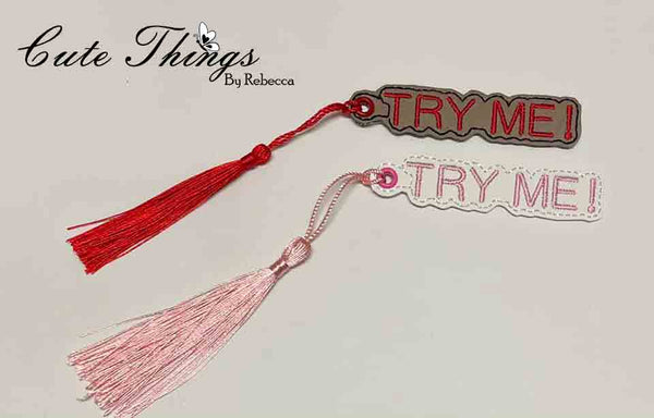 Try Me DIGITAL Embroidery File, In The Hoop Bookmark, Ornament, Gift Bag Tag, Eyelet