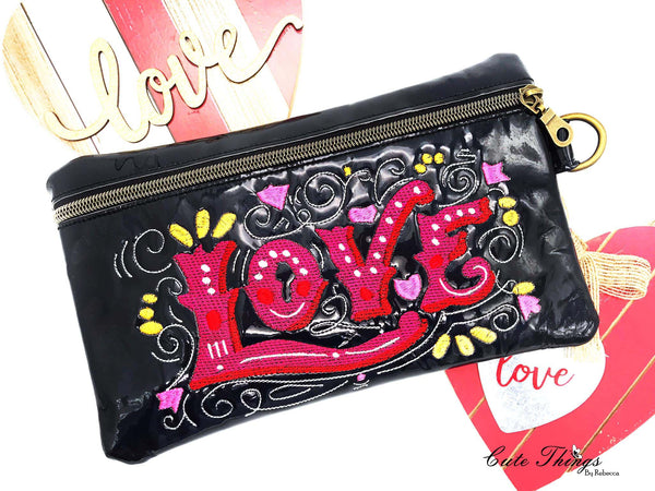 Love Bag DIGITAL Embroidery File, In The Hoop, two sizes available  5x7, 6x10 money purse, makeup bag, personals bag.