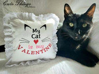 My cat is my Valentine DIGITAL Embroidery File 4x4, 5x5, 6x6, 7x7