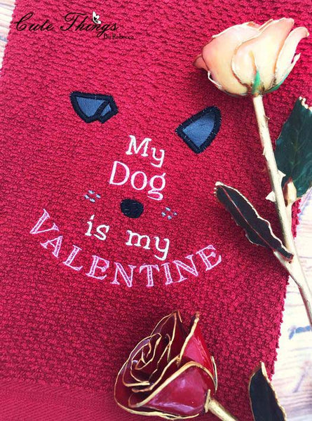 My dog is my Valentine Applique ears DIGITAL Embroidery File 4x4, 5x5, 6x6, 7x7