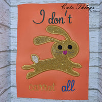 I don't Carrot at all Applique DIGITAL Embroidery File,  5x7, 6x10, 7x12,