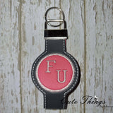 F U Key Fob Applique  DIGITAL Embroidery File Key fob, Keychain, Wristlet Strap 4x4, 5x7, 6x10