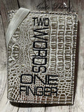 Two words one Finger Notebook Cover  DIGITAL Embroidery File, In The Hoop 2 sizes available