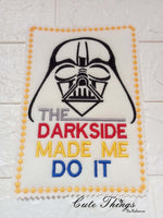 The DARKSIDE Made Me Do It